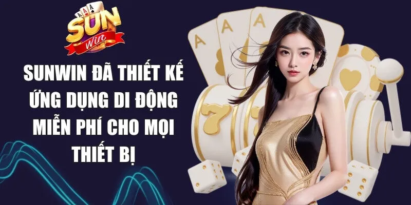Sunwin bikeweekreport 🎖️ Link Tải Sun Win Game Chính Thức Không Bị Chặn 20 Sunwin Sunwin đã thiết kế ứng dụng di động miễn phí cho mọi thiết bị